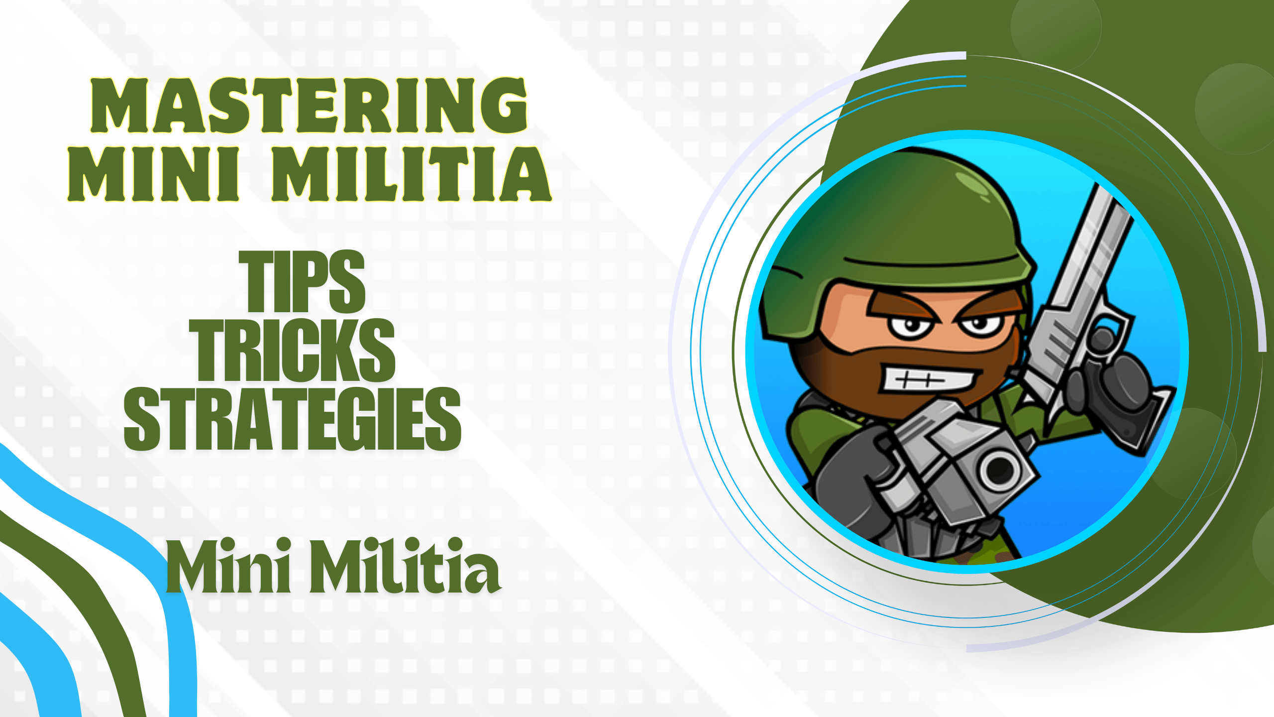 Mastering Mini Militia