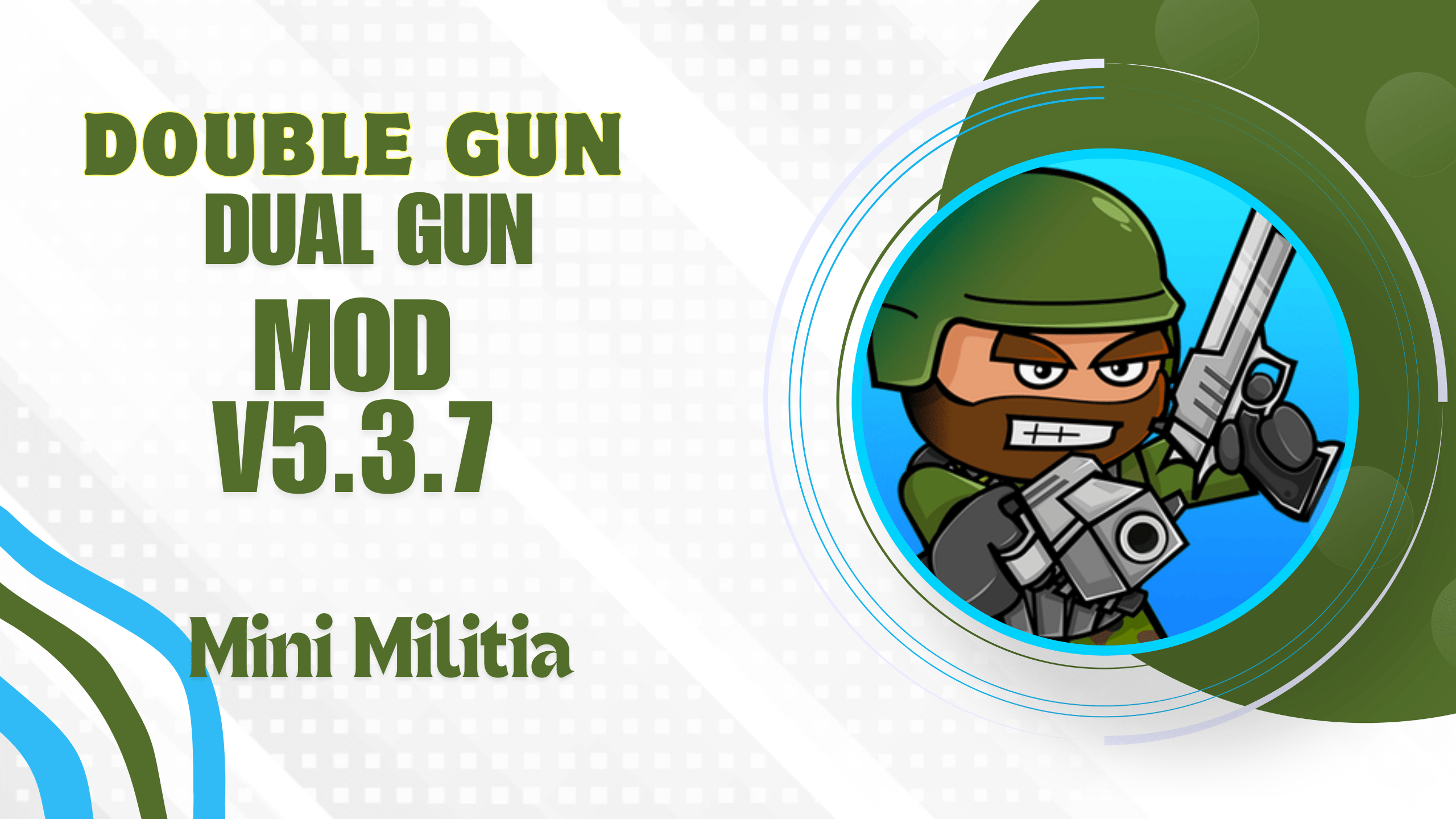 Mini Militia Double Gun